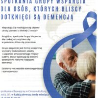 Spotkania grupy wsparcia dla osób, których bliscy dotknięci są demencją.